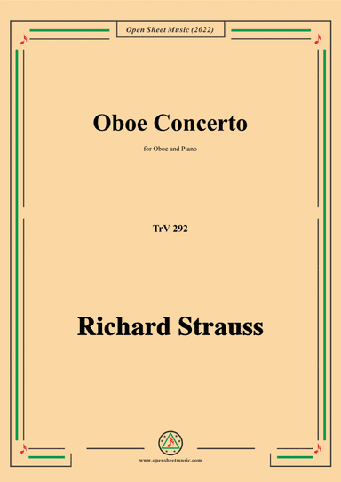 Richard Strauss-Oboe Concerto,TrV 292,for Oboe and Piano (arr. Open Cloud)