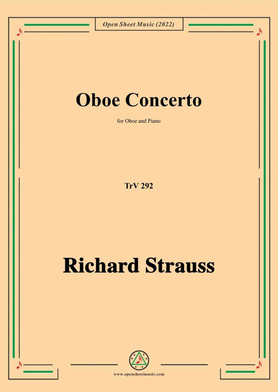 Richard Strauss-Oboe Concerto,TrV 292,for Oboe and Piano (arr. Open Cloud)