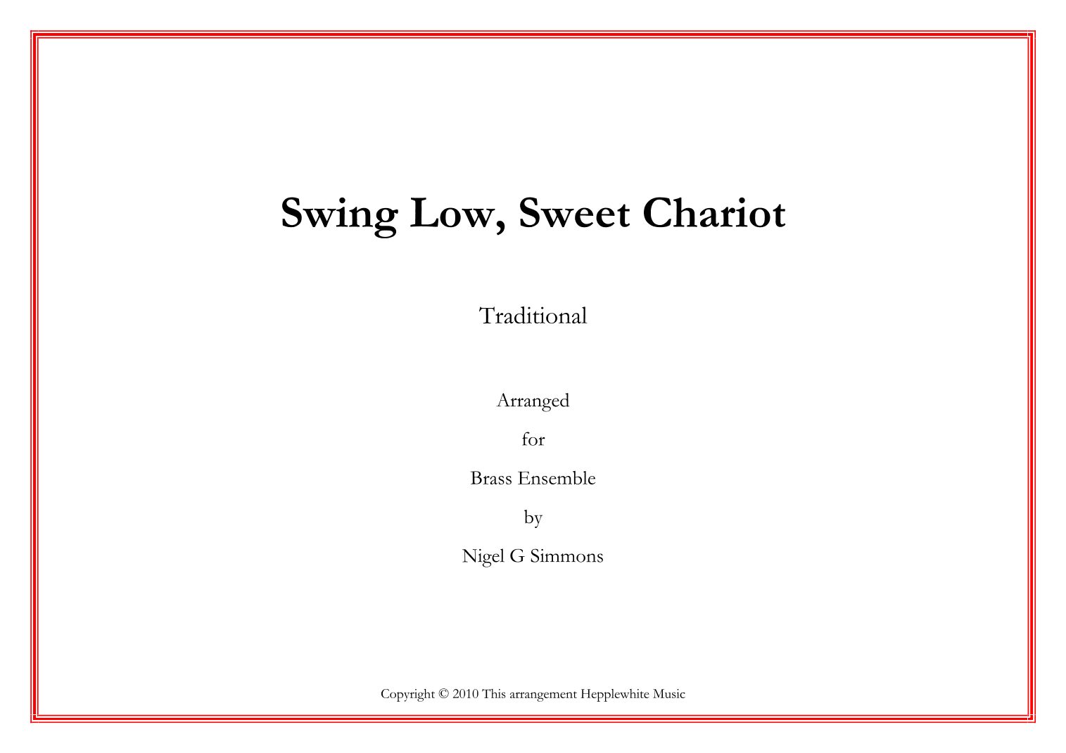 Swing Low, Sweet Chariot (incorporating I Vow To Thee, My Country) (arr. Nigel Simmons)