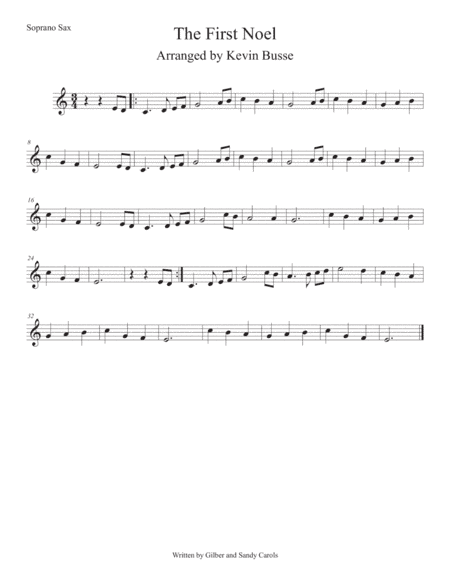 The First Noel (Easy key of C) Soprano Sax (arr. Kevin Busse)