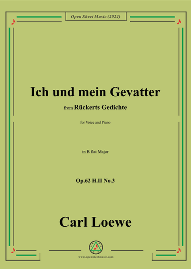 Loewe-Ich und mein Gevatter,Op.62 H.II No.3,in B flat Major (arr. OSM Press)