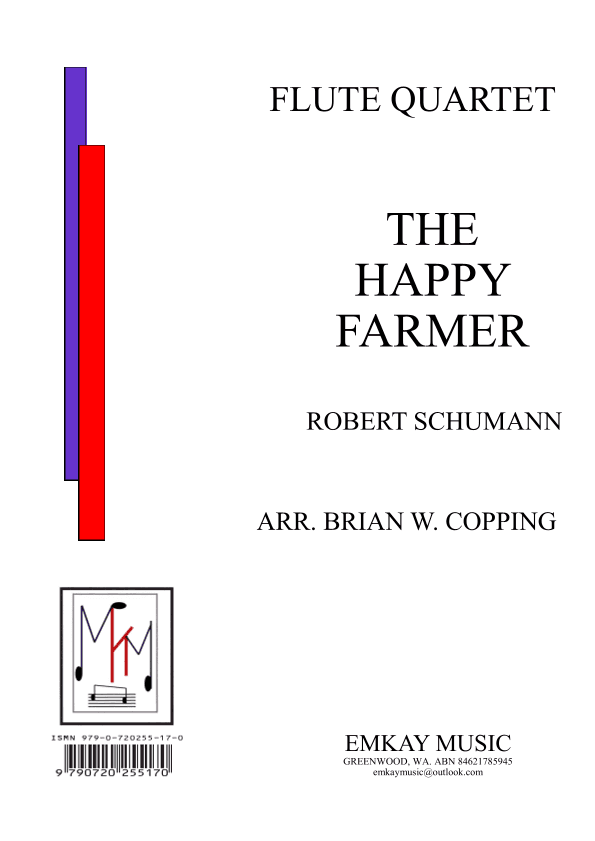 THE HAPPY FARMER - FLUTE QUARTET (arr. BRIAN W. COPPING)