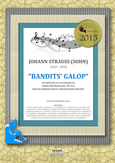 Bandits' Galop on Motives of an Operetta 'Prinz Methusalem', Op.378, for xylophone with a brass band (arr. Igor Zugrov, for concert band)