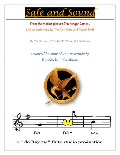 Safe And Sound (arr. Ray-Michael Kauffman, a " do Ray me " flute studio production)