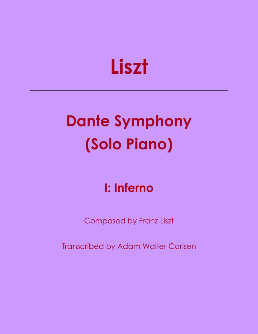 Liszt Inferno Dante Symphony Solo Piano (arr. Adam Walter Carlsen)