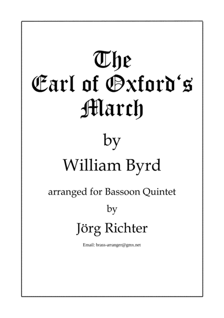 The Earl of Oxford's March für Fagott Quintett (arr. Jörg Richter)