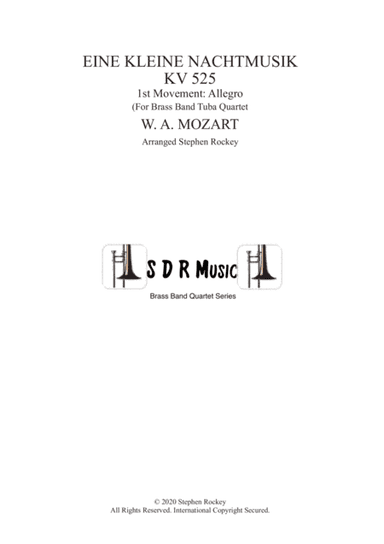 Eine Kleine Nacht Musik 1st Movement Allegro for Brass Band Tuba (Bass) Quartet (arr. Stephen Rockey)