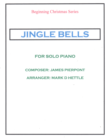 Jingle Bells (arr. Mark D Hettle)