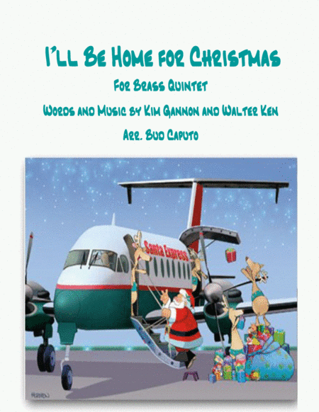 I'll Be Home For Christmas (arr. Bud Caputo)