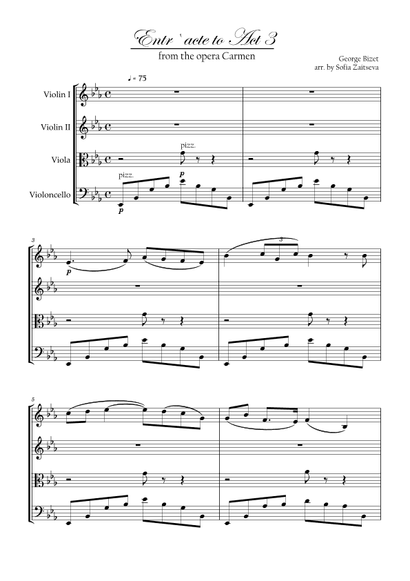 Entr'acte from Carmen arr. for String Quartet (arr. Sofia Zaitseva)