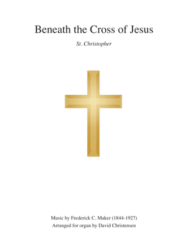 Beneath the Cross of Jesus (arr. David Christensen)
