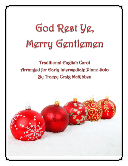 God Rest Ye, Merry Gentlemen (Piano Solo) (arr. Tracey Craig McKibben)