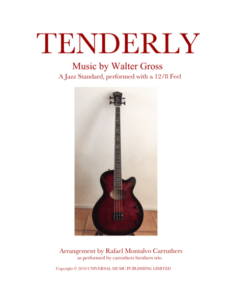 Tenderly (arr. Rafael Montalvo Carruthers)