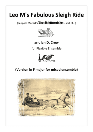 Leo M's Fabulous Sleigh Ride (arr. Ian D. Crew)