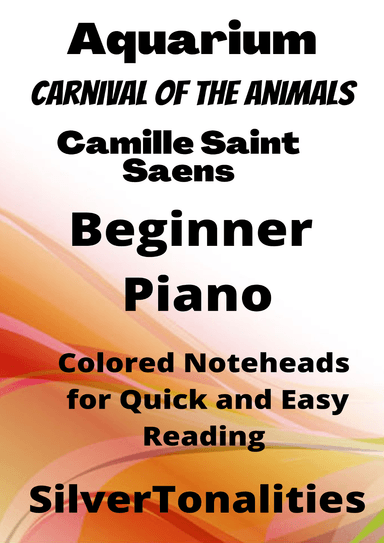 Aquarium Carnival of the Animals Beginner Piano Sheet Music with Colored Notation (arr. SilverTonalities)