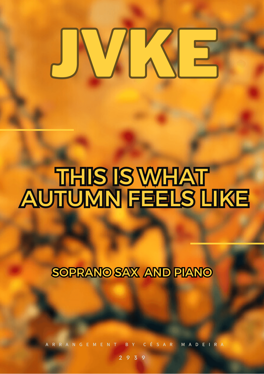 This Is What Autumn Feels Like (arr. César Madeira)