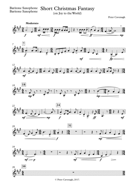 A short Christmas Fantasy (on Joy to the World) for Saxophone Quintet 2017 Holiday Contest Entry (arr. Peter Cavenagh)