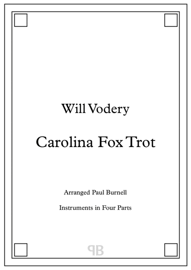 Carolina Fox Trot, arranged for instruments in four parts (arr. Paul Burnell)