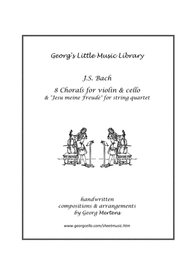 Bach - 8 Chorals for violin & cello (arr. Georg Mertens)