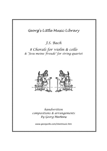 Bach - 8 Chorals for violin & cello (arr. Georg Mertens)