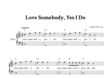 Love Somebody, Yes I Do - Easy Piano in C (with Lyrics) (arr. Yuri Noronha)