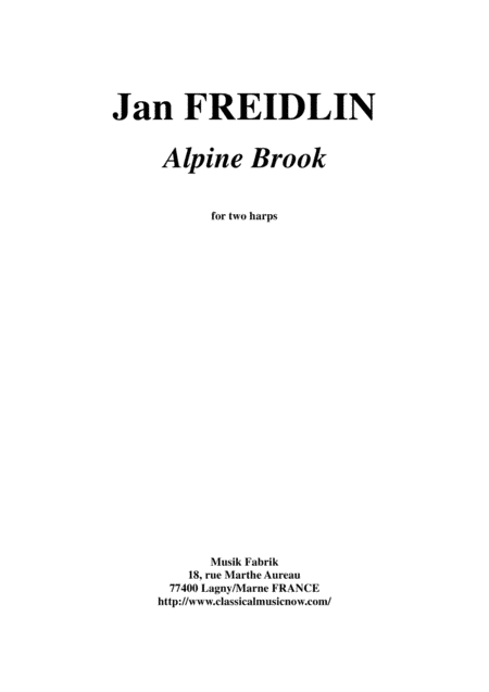 Jan Freidlin: Alpine Brook for two harps