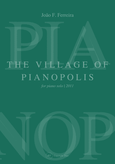 The Village of Pianopolis