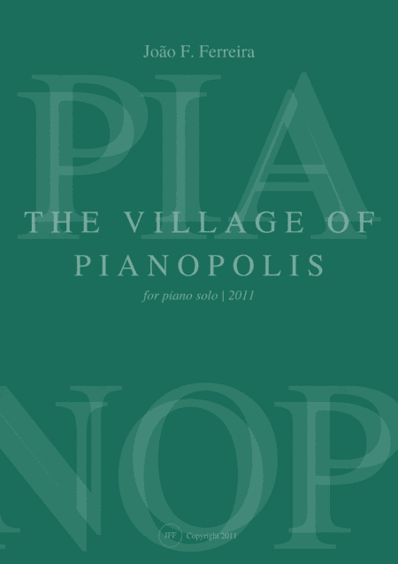 The Village of Pianopolis