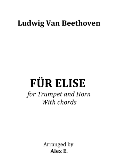 Für Elise - for Trumpet and Horn With chords (arr. Alex E.)