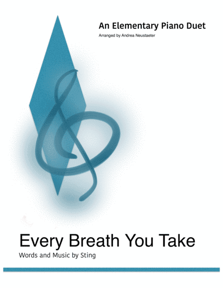 Every Breath You Take (arr. Andrea Neustaeter)