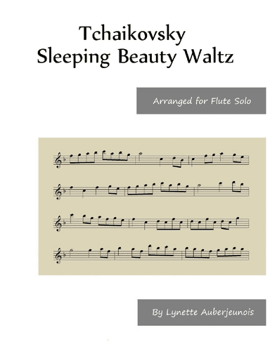 Sleeping Beauty Waltz - Flute Solo (arr. Lynette Auberjeunois)