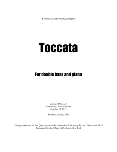 Toccata for Double Bass and Piano (2012, rev. 2020)  Newly revised version for double bass tuned in