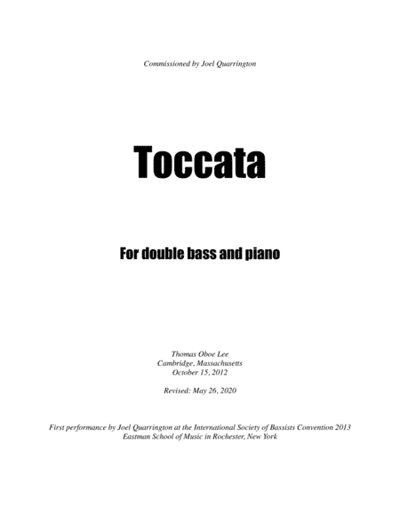 Toccata for Double Bass and Piano (2012, rev. 2020)  Newly revised version for double bass tuned in