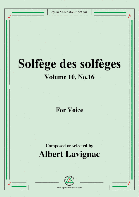 Lavignac-Solfège des solfèges,Volume 10,No.16,for Voice (arr. MSM)