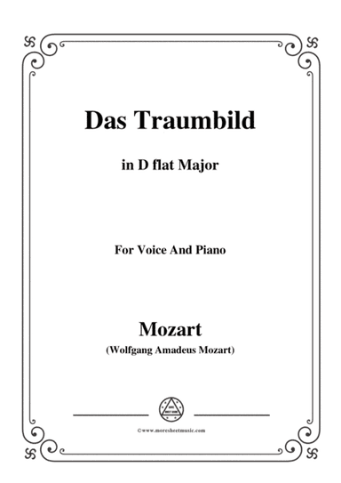 Mozart-Das traumbild,in D flat Major,for Voice and Piano (arr. MSM)