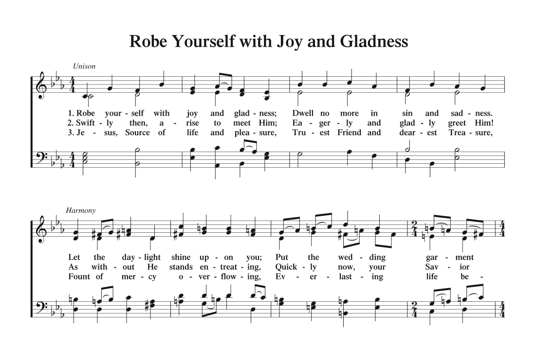 Robe Yourself with Joy and Gladness (4-part hymn-style)