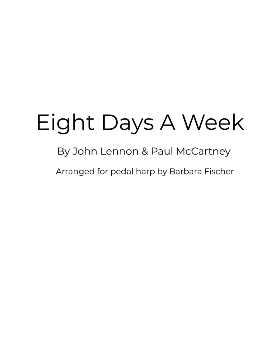 Eight Days A Week (arr. Barbara Fischer)