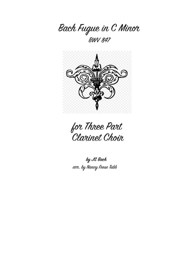 Bach Fugue in C Minor for Three Part Clarinet Choir (arr. Nancy Frese Tabb)