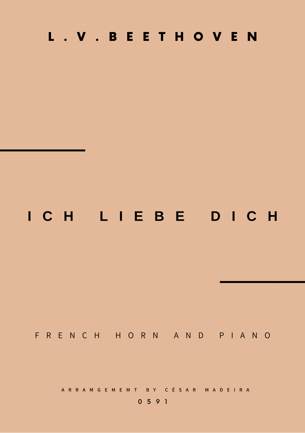 Ich Liebe Dich - French Horn and Piano (Full Score and Parts) (arr. César Madeira)