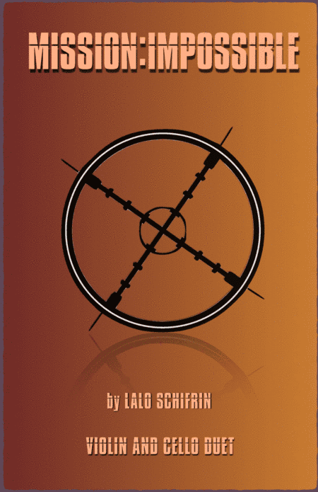 Mission: Impossible Theme  from the Paramount Television Series MISSION: IMPOSSIBLE (arr. David McKeown)