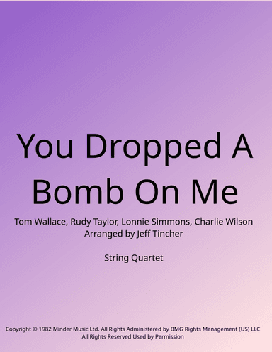 You Dropped A Bomb On Me (arr. Jeff Tincher)