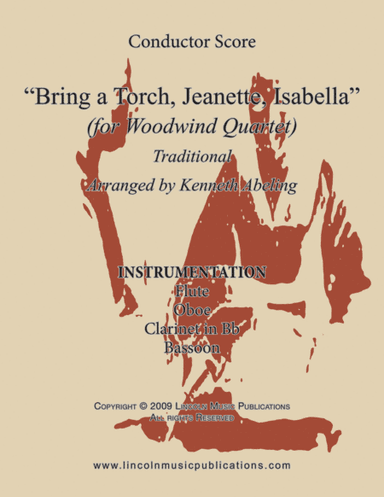Bring a Torch Jeanette, Isabella (for Woodwind Quartet) (arr. Kenneth Abeling)