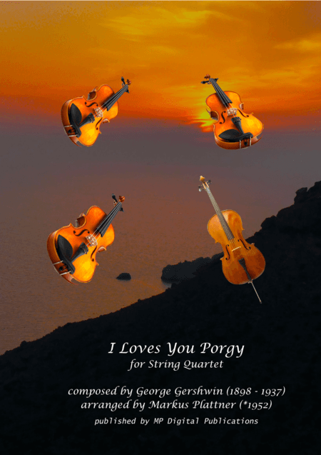 I Loves You Porgy for String Quartet (arr. Markus Plattner (*1952))