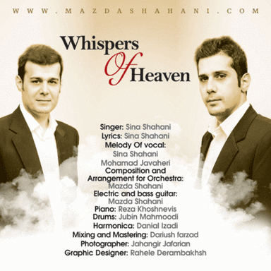 Whispers Of Heaven_ MazdaShahani & Sina Shahani