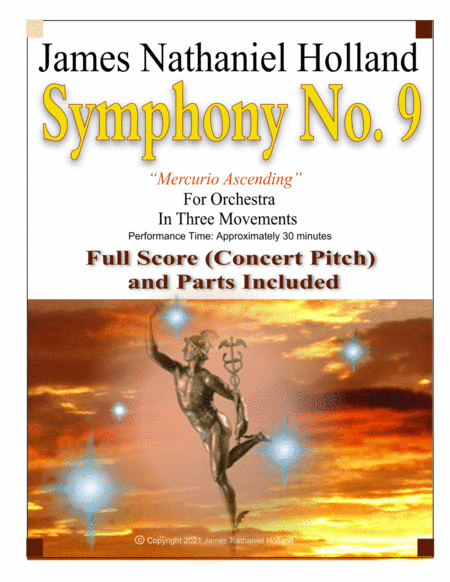 Symphony No. 9, Mercurio Ascending, for Orchestra, Full Score and Parts