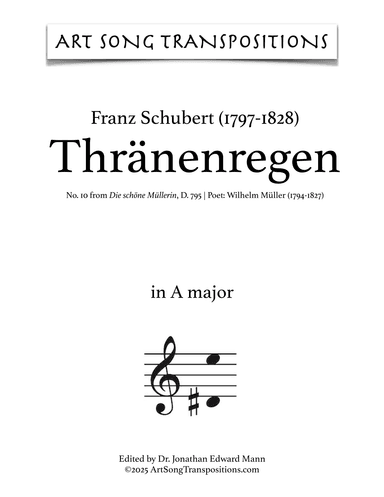SCHUBERT: Thränenregen, D. 795 no. 10 (transposed to A major) (arr. ArtSongTranspositions.com)