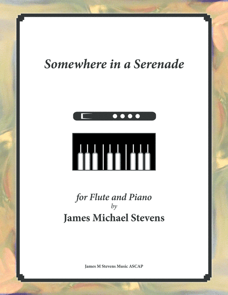 Somewhere in a Serenade - Flute & Piano