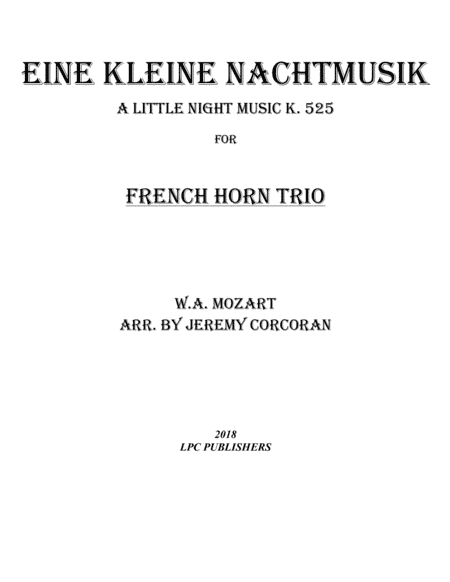 Eine Kleine Nachtmusik for Three French Horns (arr. Jeremy Corcoran)