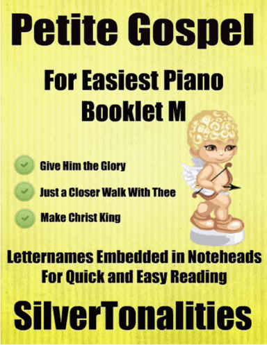 Petite Gospel for Easiest Piano Booklet M (arr. SilverTonalities)