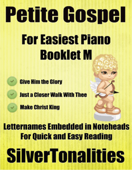 Petite Gospel for Easiest Piano Booklet M (arr. SilverTonalities)